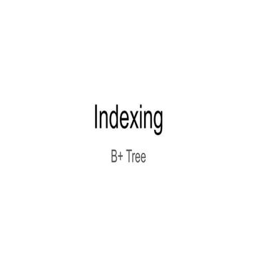 Indexing & Hashing - Indexing using B+ Tree