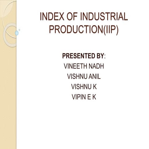Index of industrial production(iip)