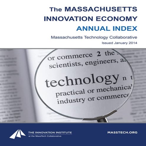 Index of the Massachusetts Innovation Economy 2013: Full Report 