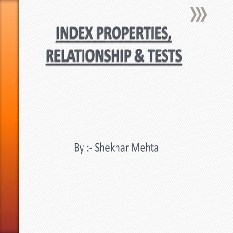 Index properties, relationship & tests