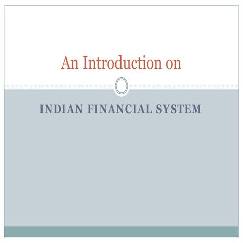 Indian Financial System