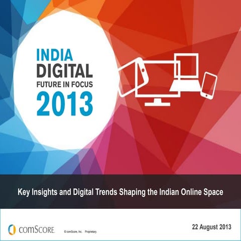 2013 India Digital Future in Focus