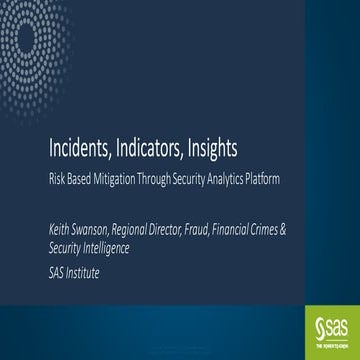 Incidents, Indicators, Insights – the emergence of the Security Analytics Pla...