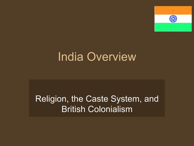 India Overview Part 1 2007 Ppt India Overview Part 1 2007 Ppt