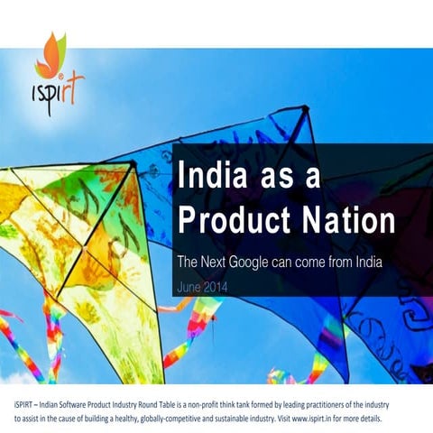 India as a Product Nation - The Next Google can come from India