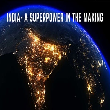 INDIA A SUPERPOWER IN THE MAKING ESSAY pptx | PPTX