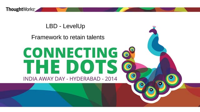 LevelUp program - Framework to retain talent