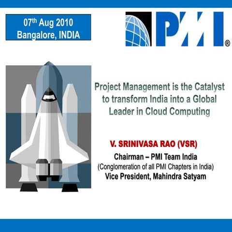 Project Management is the Catalyst to transform India into a Global Leader in...