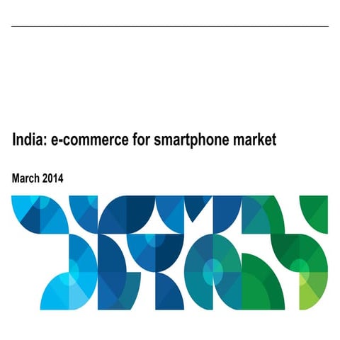 Study of e-commerce market for smartphones in India