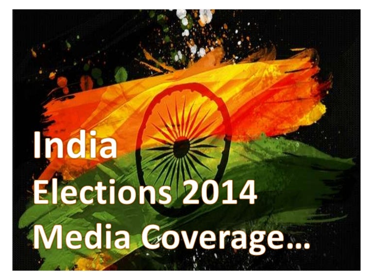 India Elections 2014 coverage