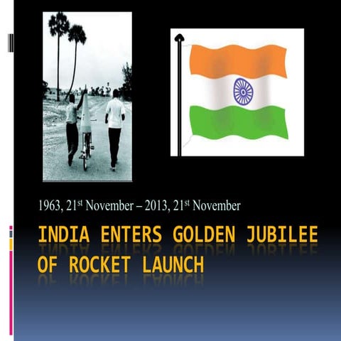 India Enters Golden Jubilee of Rocket Launch