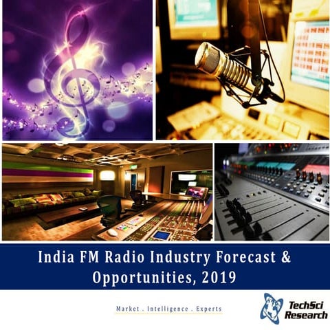 India FM Radio Industry Forecast and Opportunities, 2019