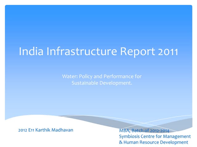 India Infrastructure Report 2011
