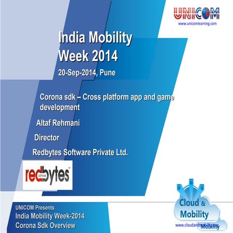 India mobility week - Introduction to Corona sdk - Altaf Rehmani