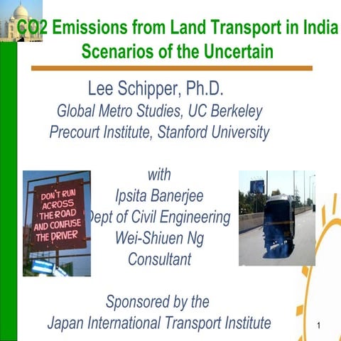 CO2 Emissions from Land Transport in India: Scenarios of the Uncertain