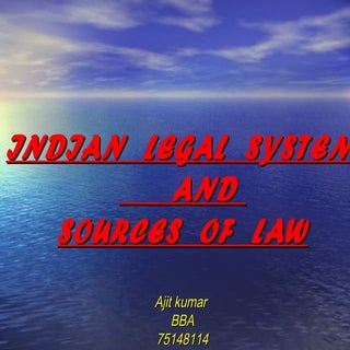 Indian legal-system and sources of law