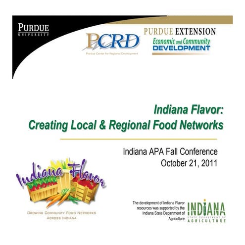 Indiana Flavor: Creating Local & Regional Food Systems