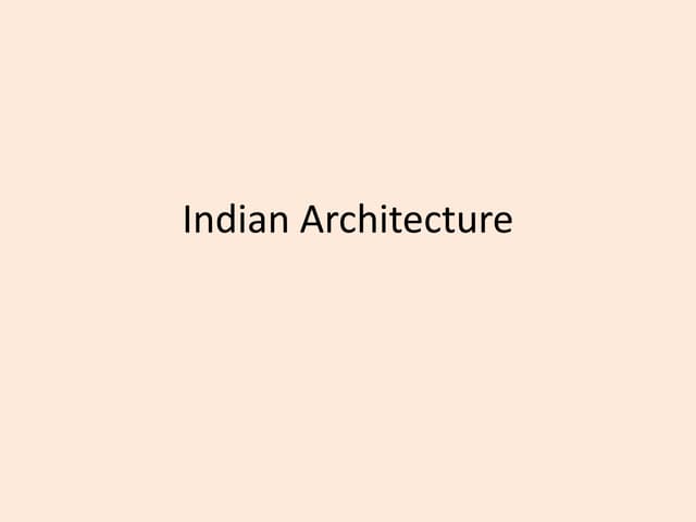 Indian Architecture