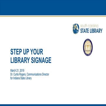 Step up your Library Signage