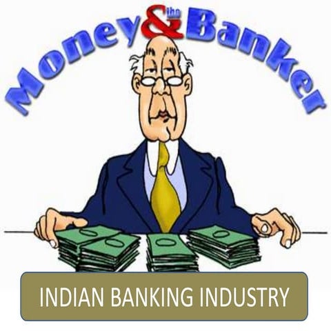 Indian banking industry ppt