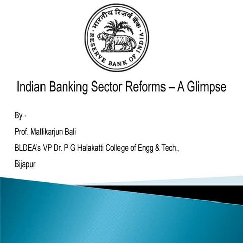 Indian banking sector reforms a glimpse