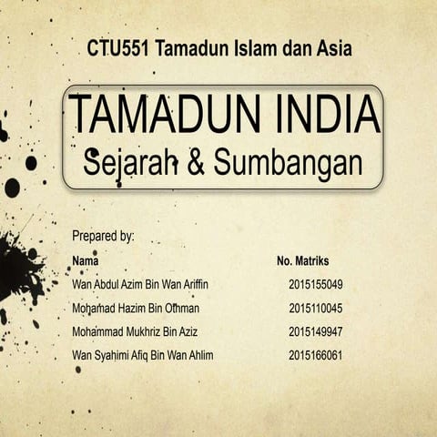 TITAS CTU551: Tamadun India Sejarah dan Sumbangan