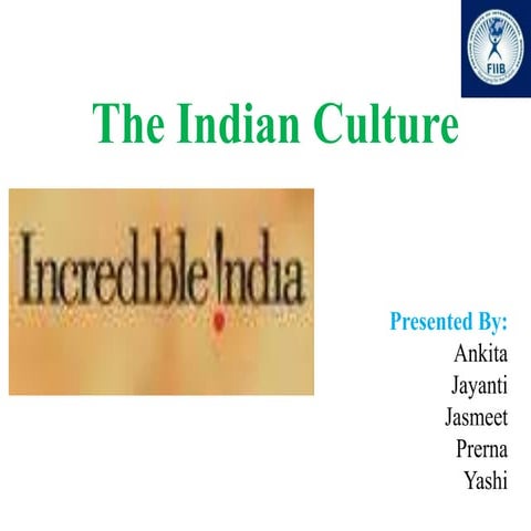 The Indian Culture