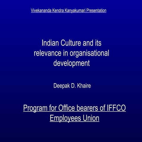 Indian culture and its relevance in organisational development