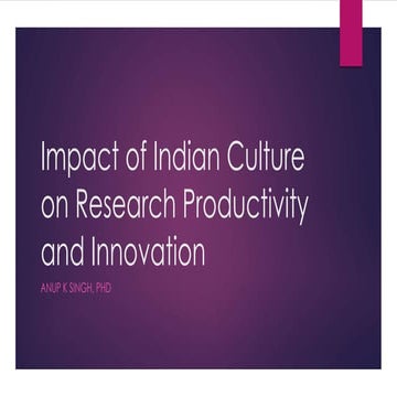 Impact of Indian culture onresearch productivity and innovation