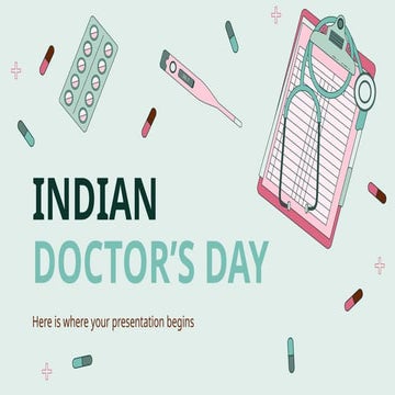 Indian Doctor’s Day format _ by Slidesgo.pptx