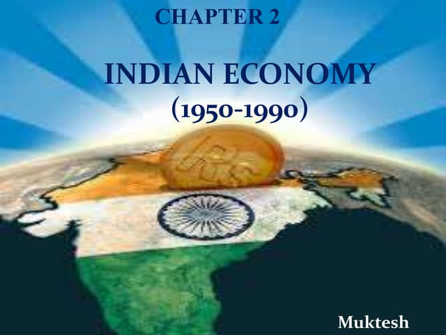 Indian economy 1950 to 1990