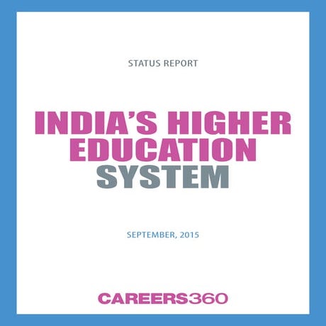 India’s Higher Education System - September 2015