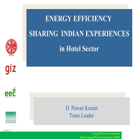 Indian Experience on Energy Efficiency in Hotel Sector