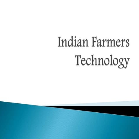 Indian Farmers Technology