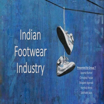Indian Footwear Industry | PPT