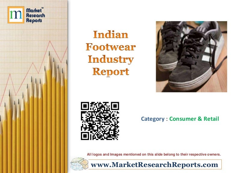 Indian Footwear Industry Report