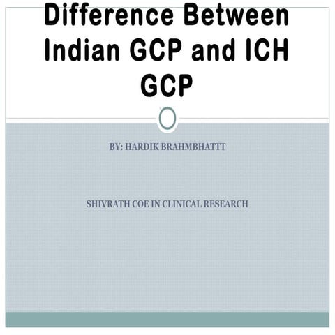 Indian gcp vs ich gcp