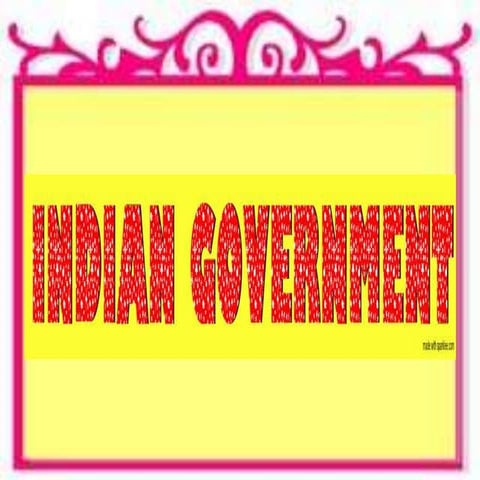 Indian government   central government
