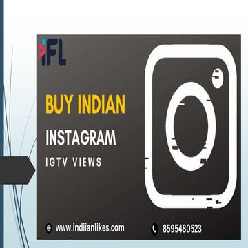 Buy Indian Instagram IGTV Views - IndianLikes | PPT
