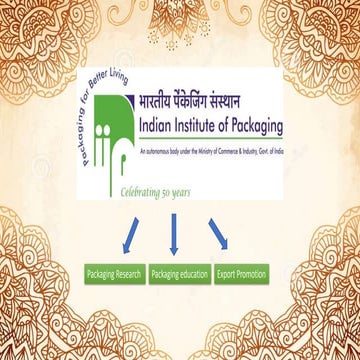 Indian Institute of Packaging celebrated inaugural function of Golden ...