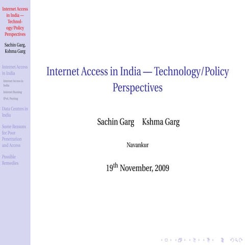 Internet Access in India - Technology/Policy Perspectives | PPT