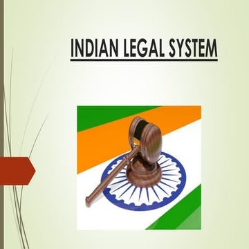 INDIAN LEGAL SYSTEM 