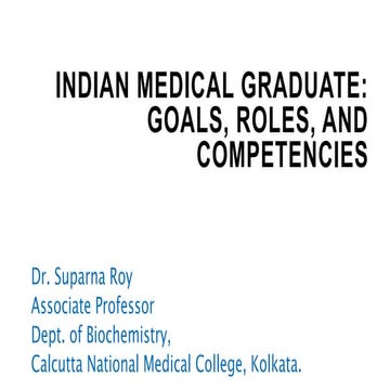 Indian medical graduate roles dr. .suparna
