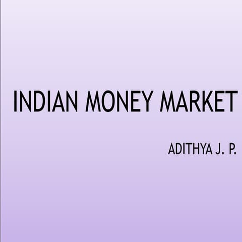Indian money market