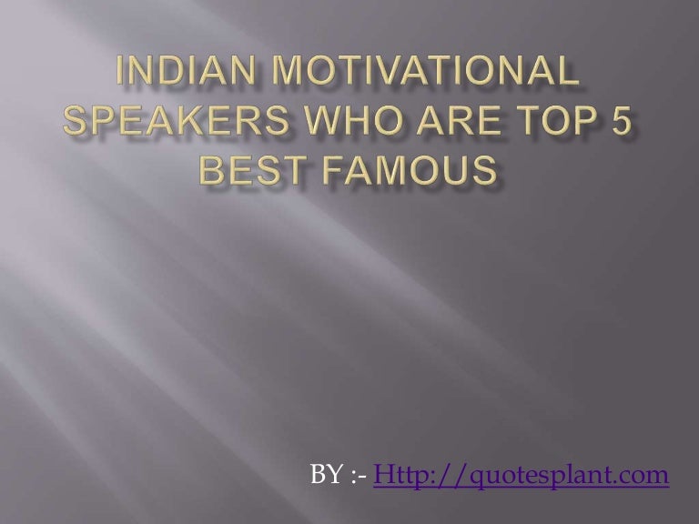 Indian motivational speakers who are top 5 best