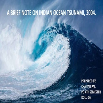 TSUNAMI WITH SPECIAL REFERENCE OF INDIAN OCEAN TSUNAMI 2004