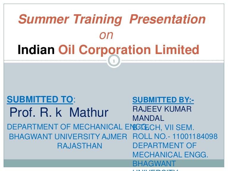 Indian oil corporation limited ppt of mechanical engineering