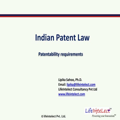 Indian Patent Law: Patentability Requirements