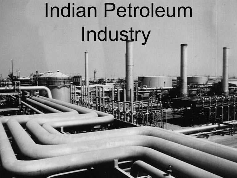 Indian petroleum industry