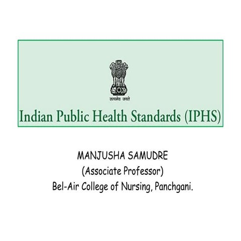 INDIAN PUBLIC HEALTH STANDARDS.pptx